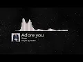 Download Lagu Cover | Adore you  - 노브리 (원곡 : Riaan)