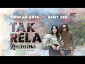 Download Lagu Thomas Arya ft Fany Zee - Tak Rela Kehilanganmu (Official Music Video)