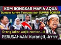 Lagu Ihhh Ngeri‼️KDM Bongkar Mafia Perusahaan Aqua ternyata Sumber Airnya dari Sumur Bor