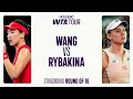 Xinyu Wang Vs Elena Rybakina 2025 Strasbourg Round Of 16 WTA Match Highlights