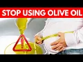 6 Shocking Side Effects of using Olive Oil everyday A MUST WATCH