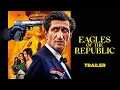 Download Lagu Eagles of the Republic (2025) - Exklusiv trailer