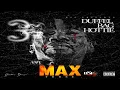 DUFFEL BAG HOTTIE - MAX 3 - FULL ALBUM (2019)