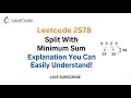 Leetcode 2578 Split With Minimum Sum