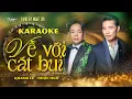 KARAOKE | Quang Lê \u0026 Ngọc Ngữ - Về Với Cát Bụi | PBN136