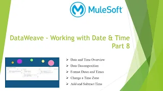 Mulesoft Tutorials DataWeave - Working with Date and Time Part 8 DataWeave NetBook P21