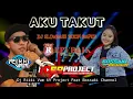 Download Lagu DJ AKU TAKUT | RIKKI VAM 69 PROJECT FEAT BOSSAKI CHANNEL