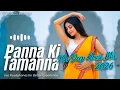 Lagu World Bass - Panna Ki Tamanna  (Hindi 90s Beat Mix) | 2026 New Remix House Mix | Bollywood 90s Songs