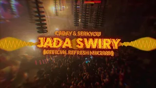 Download CABAY \u0026 SERKYOU - JADĄ ŚWIRY ( OFFICIAL REFRESH 2019 ) MP3