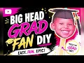 How I Make My Custom Big Head Graduation Fans Complete Assembly Tutorial
