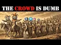 The Rise of Collective Stupidity End of Critical Thinking