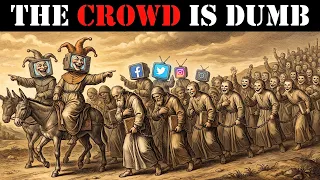 The Rise of Collective Stupidity End of Critical Thinking