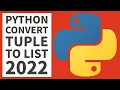 Programming For Beginners - Learn To Convert Tuple To List In Python 2022