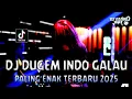 Download Lagu DJ DUGEM INDO GALAU PALING ENAK TERBARU 2025 !! DJ Sebatas Mimpi | REMIX FUNKOT FULL BASS