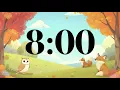8 Minute Timer with Fall Trees and Animals Peaceful Acoustic Music Classroom Focus Countdown