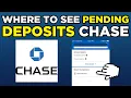 Where To See Pending Deposits Chase 2025