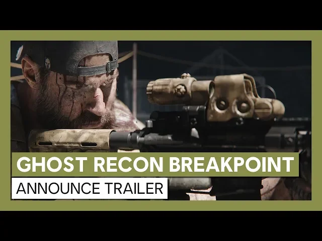 Ghost Recon Breakpoint: Official Announce Trailer