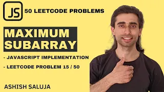 Maximum Subarray SOLVED Kadane s Algorithm Explained Hindi JS LeetCode 53