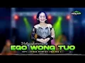 Download Lagu EGO WONG TUO - VIDIA ANTAVIA - SWARA NADA MUSIC MP3