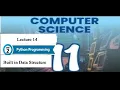 Lecture 14 Built-in Data Structures Lists Tuples Class 11 CS Unit 2 Python Programming