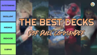 The BEST DECKS for Duel Commander Part MTG bitzelberg