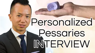 The Future of Pelvic Organ Support: Inside the World’s First Personalized Pessary