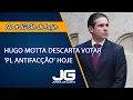 Lagu Hugo Motta descarta votar 'PL antifacção' hoje – Jornal da Gazeta – 11/11/2025