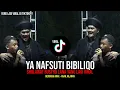 Download Lagu Ya Nafsuti Bibiliqo - Sholawat Yang Lagi Viral Di Tiktok - Versi Anak Anak Punk Mafia Sholawat