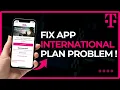 How to Fix T-Mobile International Plan Problems 2026
