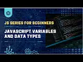 Mastering JavaScript Variables and Data Types A Beginner s Guide Urdu Tutorial Series