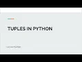 9 Tuples in Python How to create a Tuple and How to access items in a Tuple