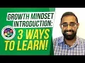 Growth Mindset Introduction 3 Ways To Learn