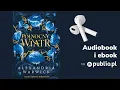 Północny Wiatr. Alexandria Warwick. Audiobook PL [Romans Fantasy]