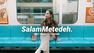 mey permata tarigan salam metedeh