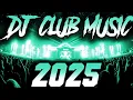 Download Lagu DJ CLUB MIX 2025 - Remixes \u0026 Mashups of Popular Songs 2025 | DJ Remix Club Music Disco DJ Mix 2024
