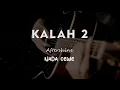 Download Lagu KALAH 2 // AFTERSHINE // KARAOKE GITAR AKUSTIK NADA CEWE ( FEMALE )