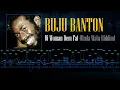Buju Banton - Di Woman Dem Fat (Unda Wata Riddim)