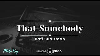 that somebody rafi sudirman karaoke piano male key 
