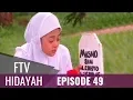 Download Lagu FTV Hidayah - Episode 49 | Ratapan Anak Tiri