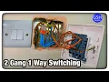 2 Gang Switch Used as 1 Way Switches Connections Explained - Taking the Feed to the Switch