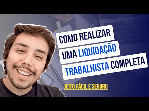 Miniatura do vídeo: Como calcular liquidação trabalhista
