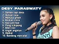FULL ALBUM TERBARU 2025 DESY PARASWATI DEMEN TAPI DOSA - NUTUPI RASA - MANUSA GIBAH