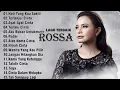 Lagu Lagu Rossa Terbaik – Playlist Nostalgia