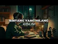 Download Lagu Bintang yang hilang - arvian dwi | speed up lirik