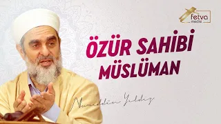 Özür sahibi Müslüman