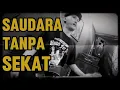 Lagu BRAB - SAUDARA TANPA SEKAT