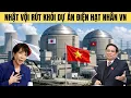 Lagu Vì sao Nhật Bản vội rút khỏi dự án điện hạt nhân Ninh Thuận 2 với Việt Nam ?