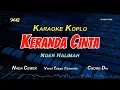 Download Lagu KERANDA CINTA KARAOKE KOPLO NADA CEWEK - NOERHALIMAH