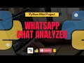 WhatsApp Chat Analyzer Python Mini Projects Jr Eternal