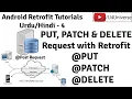Retrofit for Android-4 PUT PATCH DELETE Request with Retrofit PUT PATCH DELETE U4Universe